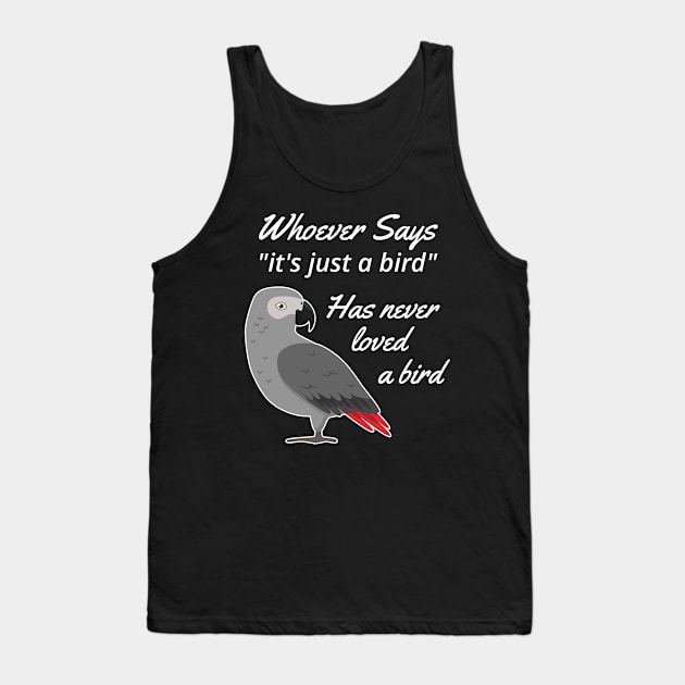 Just A Bird African Grey Parrot Tank Top by Einstein Parrot